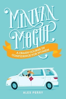 Alex Perry - Minivan Mogul, Häftad
