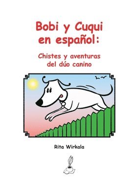 Rita Wirkala - Bobi y cuqui en espanol, Häftad