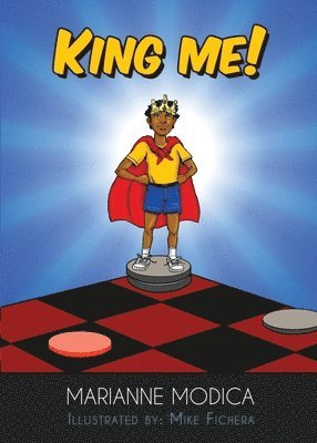 Marianne Modica - King Me!, Häftad. Tillgänglighet: Lägg i varukorg
