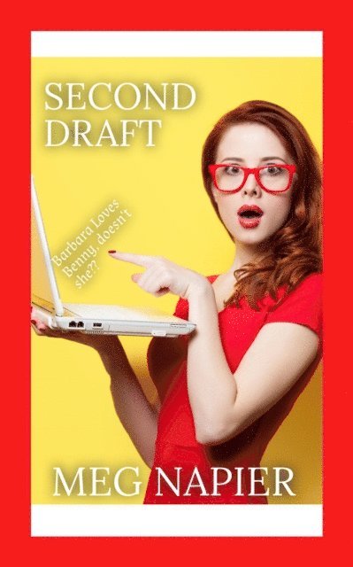 Meg Napier - Second Draft, E-bok. Tillgänglighet: Lägg i varukorg