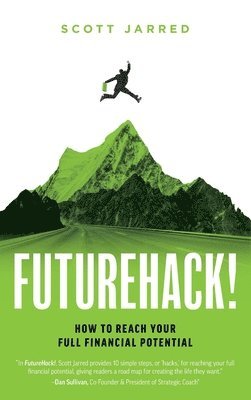 Scott Jarred - FutureHack!, Inbunden