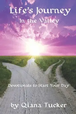 Qiana Tucker - Life's Journey: In the Valley, Häftad. Tillgänglighet: Lägg i varukorg
