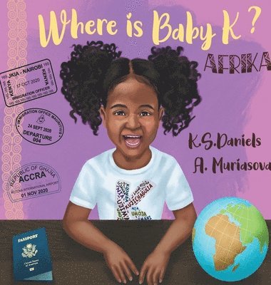 K S Daniels - Where Is Baby K? Afrika, Inbunden
