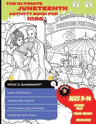 LLC K1 and K2 Productions - Ultimate Juneteenth Activity Book For Kids & Young Scholars - ELA, U.S. History, and Art Freedom Day Activities for Kids Grades 2 to 6 - Black History, Häftad