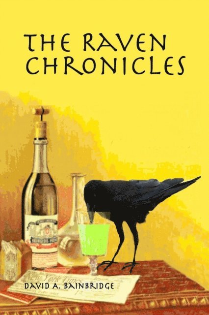 David Bainbridge - Raven Chronicles, E-bok