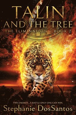 Stephanie Dossantos - Talin and the Tree, Häftad