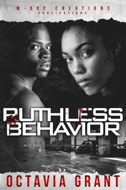 Octavia Grant - Ruthless Behavior, E-bok