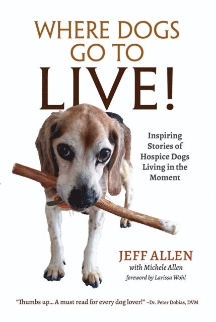 Jeff Allen - Where Dogs Go To LIVE!, E-bok