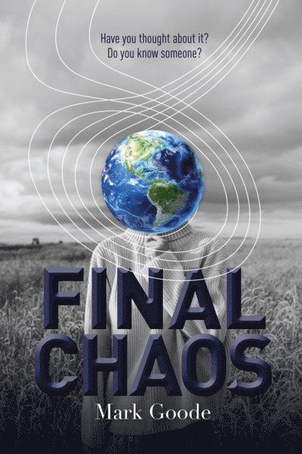 Mark Goode - Final Chaos, E-bok