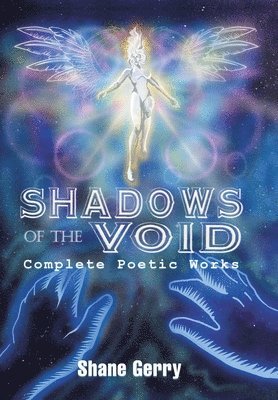 Shane Gerry, SHANE GERRY - Shadows of the Void, Inbunden
