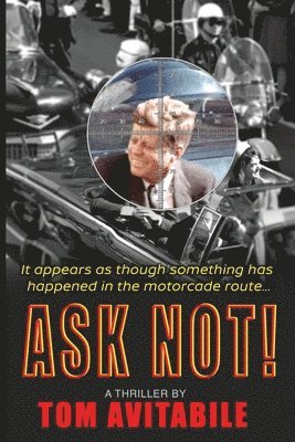 Tom Avitabile - Ask Not!, Häftad