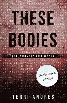 Terri Andres - These Bodies, Häftad