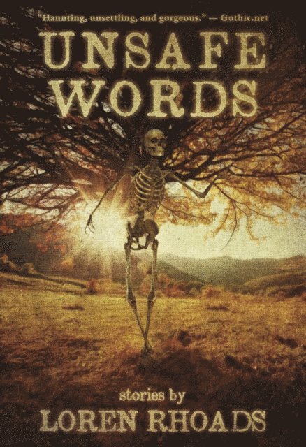 Loren Rhoads - Unsafe Words, E-bok