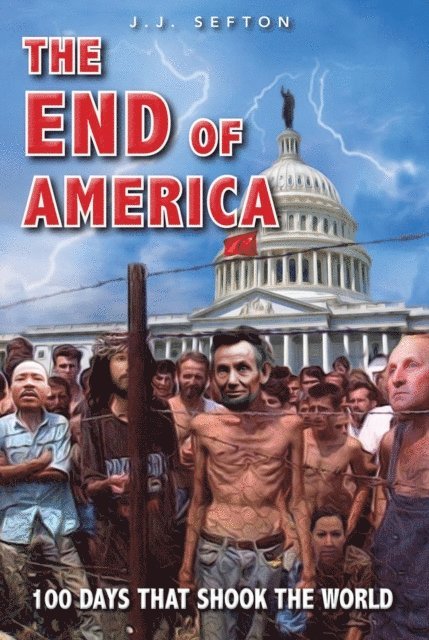 J J Sefton - End of America, E-bok