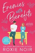 Enemies with Benefits (Large Print)
