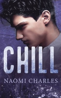 Naomi Charles - Chill, Häftad. Tillgänglighet: Lägg i varukorg