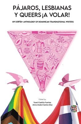 Yoseli Castillo Fuertes, Alicia Anabel Santos Diaz - Pájaros, lesbianas y queers...¡a volar!, Häftad