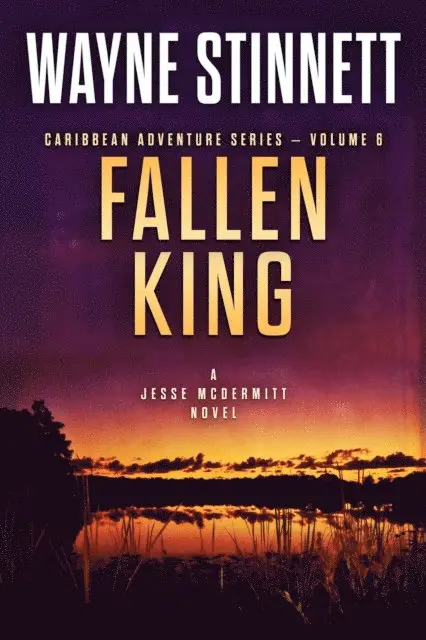Wayne Stinnett - Fallen King: A Jesse McDermitt Novel, E-bok. Tillgänglighet: Lägg i varukorg