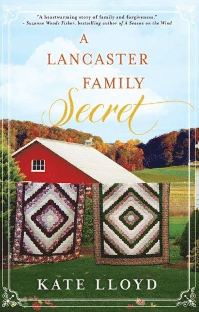 Kate Lloyd - Lancaster Family Secret, E-bok