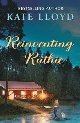 Kate Lloyd - Reinventing Ruthie, Häftad