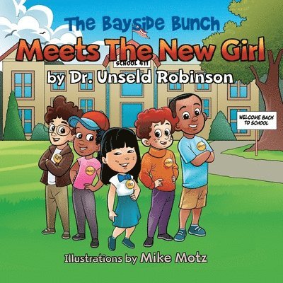 Robinson - Bayside Bunch Meets The New Girl, Häftad
