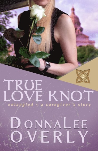 DonnaLee Overly - True Love Knot, E-bok. Tillgänglighet: Lägg i varukorg