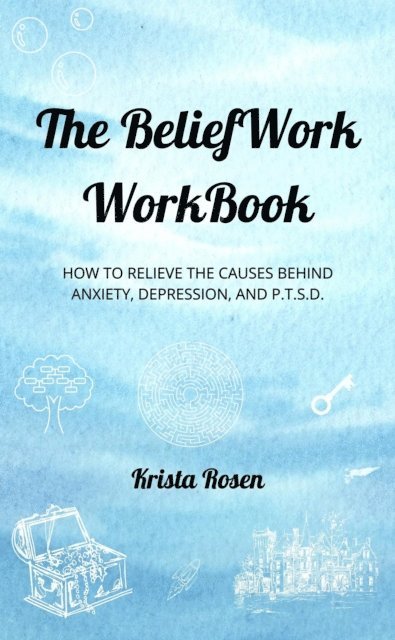 Rosen - BeliefWork WorkBook, E-bok
