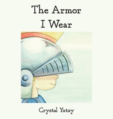 Armor I Wear