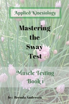 Brenda Anderson - Mastering the Sway Test, Häftad. Tillgänglighet: Lägg i varukorg