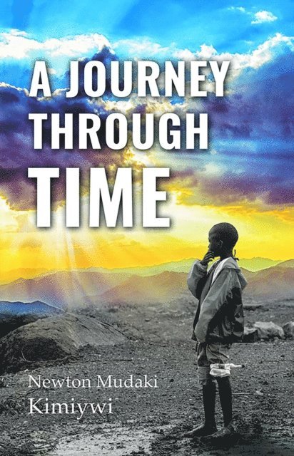 Newton Mudaki - Journey Through Time, E-bok