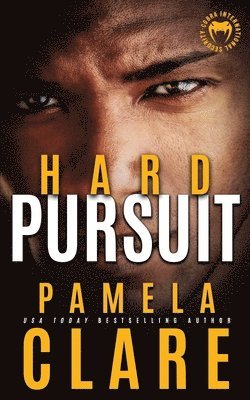 Pamela Clare - Hard Pursuit, Häftad