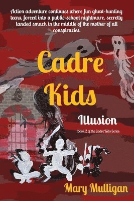 Mary Mulligan - Cadre Kids, Häftad