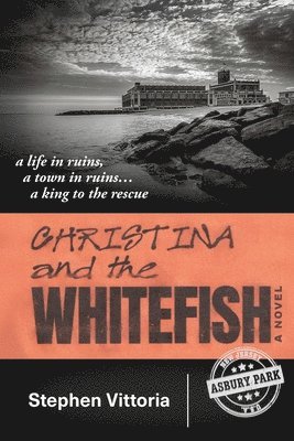 Stephen Vittoria - Christina and the Whitefish, Häftad