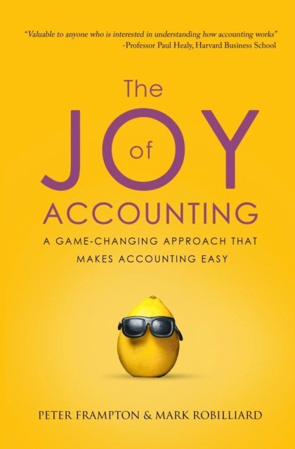 Mark Robilliard, Peter Frampton - Joy of Accounting, E-bok