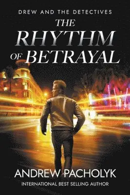 Andrew Pacholyk - Rhythm of Betrayal, Häftad. Tillgänglighet: Lägg i varukorg
