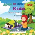 Getting to Know &; Love Islam