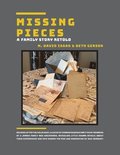 Missing Pieces: A Family Story Retold