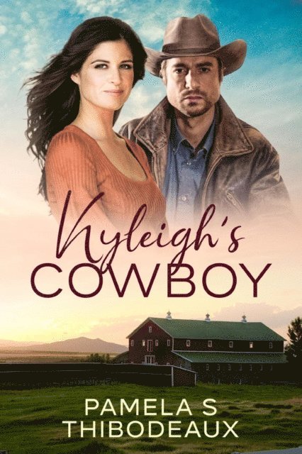Pamela S Thibodeaux - Kyleigh's Cowboy, E-bok