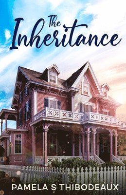 Pamela S Thibodeaux - Inheritance, Häftad