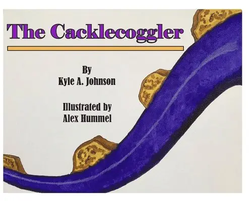 Kyle A Johnson - Cacklecoggler, Inbunden. Tillgänglighet: Tillfälligt slut