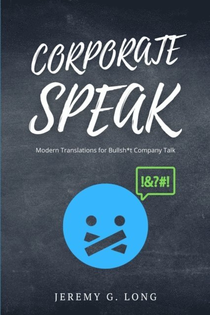 J. Grant - Corporate Speak, E-bok