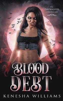 Kenesha Williams - Blood Debt, Häftad. Tillgänglighet: Tillfälligt slut