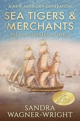 Sandra Wagner-Wright - Sea Tigers & Merchants, Häftad. Tillgänglighet: Lägg i varukorg