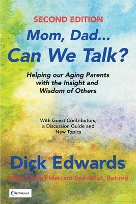 Dick Edwards - Mom, Dad...Can We Talk?, Häftad