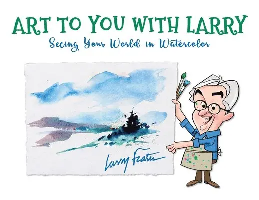 Larry Frates - Art to You with Larry, Häftad. Tillgänglighet: Lägg i varukorg