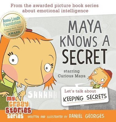 Daniel Georges - Maya Knows a Secret, Inbunden. Tillgänglighet: Lägg i varukorg