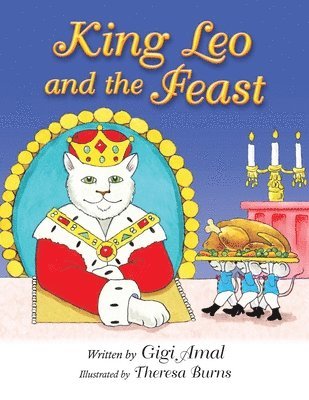 Gigi Amal - King Leo and the Feast, Häftad. Tillgänglighet: Lägg i varukorg