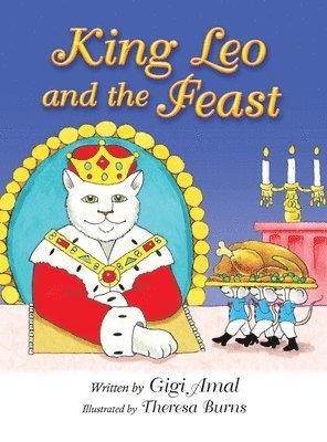 Gigi Amal - King Leo and the Feast, Inbunden. Tillgänglighet: Lägg i varukorg