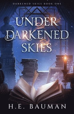 H E Bauman - Under Darkened Skies, Häftad