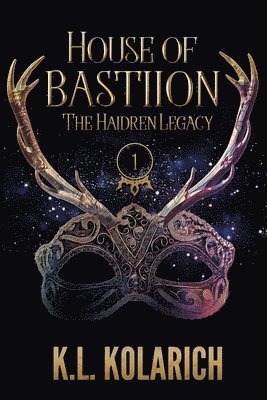 K L Kolarich - House of Bastiion, Häftad